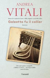 Copertina del libro Galeotto fu il collier
