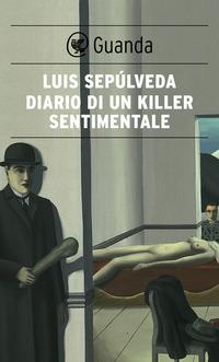 Copertina del libro Diario di un killer sentimentale