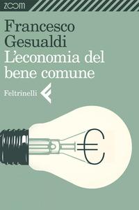 Copertina del libro L' economia del bene comune