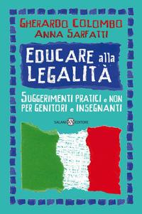 Copertina del libro Educare alla legalità. Suggerimenti pratici e non per genitori e insegnanti