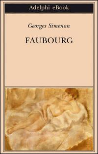 Copertina del libro Faubourg