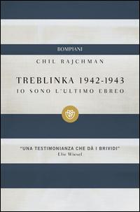 Copertina del libro Treblinka 1942-1943. Io sono l'ultimo ebreo