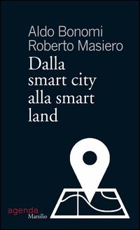 Copertina del libro Dalla smart city alla smart land