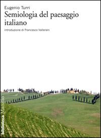 Copertina del libro Semiologia del paesaggio italiano