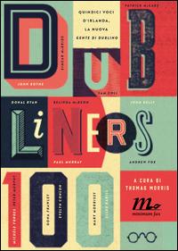 Copertina del libro Dubliners 100. Quindici voci d'Irlanda, la nuova Â«Gente di DublinoÂ»