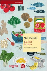 Copertina del libro Lo chef in tasca. Ricette per l'estate