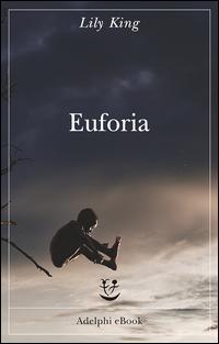 Copertina del libro Euforia
