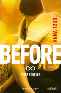 Copertina del libro Before. After forever