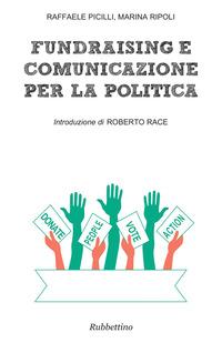 Copertina del libro Fundraising e comunicazione per la politica