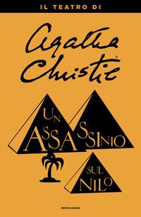 Copertina del libro Assassinio sul Nilo. Il teatro di Agatha Christie