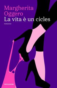 Copertina del libro La vita Ã¨ un cicles
