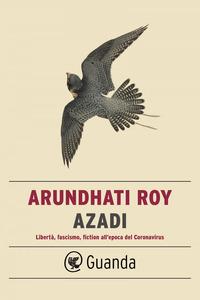 Copertina del libro Azadi. LibertÃ , fascismo, fiction all'epoca del Coronavirus