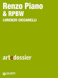 Copertina del libro Renzo Piano & RPBW. Ediz. illustrata