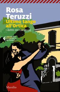 Copertina del libro Vol.4 Ultimo tango all'Ortica. I delitti del casello