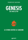 Copertina del libro Genesis. Dal prog al pop. Le storie dietro le canzoni